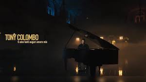 Tony Colombo Ti Amo Tanti Auguri Amore Mio Video Ufficiale 2020 Youtube