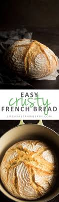 Easy Crusty French Bread Video Life As A Strawberry Recipe Homemade Bread Recipes Easy Bread Recipes Homemade Homemade Bread Easy