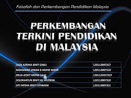 2.4 sejarah pendidikan sekolah kebangsaan. Ppt Perkembangan Terkini Pendidikan Di Malaysia Powerpoint Presentation Id 4786778