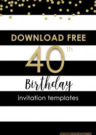 24 posts related to 40th birthday party program template. Free Printable 40th Invitation Templates Updated 40th Birthday Party Invites Birthday Invitation Templates 40th Birthday Invitations