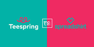 Wear your heart on your sleeve & express your ideas your way. Teespring Vs Spreadshirt Mofluid Com