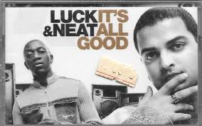 DJ Luck & MC Neat