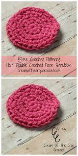 Half Double Crochet Face Scrubbie Pattern Crochet Scrubbies Crochet Patterns Crochet Crafts