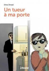 Cm Lecture Un Tueur A Ma Porte Irina Drozd Laclassebleue Telechargement Lecture Livre