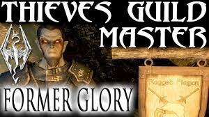Skyrim Thieves Guild 12 Become The Guild Master Under New Management Skyrim Skyrim Tips And Tricks Elder Scrolls