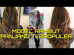 Dia pun hanya tersenyum geli karena mendengar ceritaku. 34 Gaya Rambut Tren Masa Kini 2020 Layer Panjang Hair Styles Youtube
