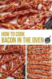 How To Cook Bacon In The Oven Recipe Bacon In The Oven Baked Bacon Cooking