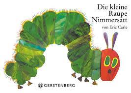 Alle bildquellen befinden sich wieder im material. Die Kleine Raupe Nimmersatt Kinderbuchlesen De