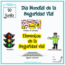 Dia Mundial De La Seguridad Vial Seguridad Vial Educacion Seguridad Vial Imagenes Para Whatsaap