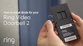 Each of these steps must meet all applicable state and municipal. How To Install And Setup The Diode For Ring Video Doorbell Ring Help Youtube