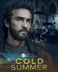 WalterPresents Cold Summer 🇮🇹 When a crime boss's son is kidnapped, the  fragile balance of the underworld shatters. As corruption spreads and the  old rules no longer apply, Fenoglio must outthink, outfight,