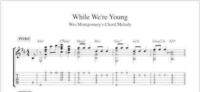 While We're Young, Wes Montgomery Chord Melody – InsideOut Guitar