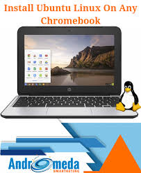 Install Ubuntu Linux On Any Chromebook Linux Chromebook Installation