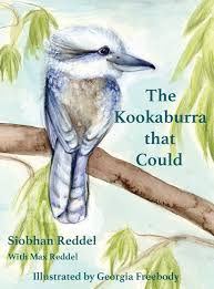 Kookaburras are large kingfishers which live in australia and new guinea. The Kookaburra That Could Reddel Siobhan Freebody Georgia 9780975235225 Amazon Com Books