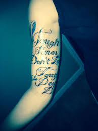 The company's filing status is listed as inactive expired and its file number is a190710.the company's mailing address is 81 8th st #5, belgrade, mt 59714. Tough Times Don T Last Tough People Do Tattoo Quotes Tough Times Dont Last Tattoos