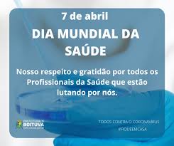 O dia mundial da saúde tem como principal objetivo conscientizar as pessoas sobre a importância da preservação da saúde para manutenção de uma melhor qualidade de vida. 7 De Abril Dia Mundial Da Saude Prefeitura Municipal De Boituva