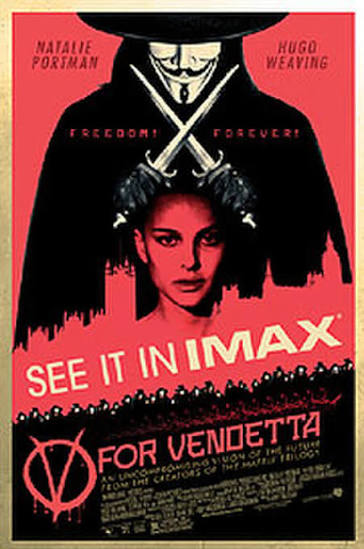 V for Vendetta: The IMAX Experience Showtimes | Fandango