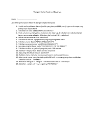 Adikurniawanrtg93@gmail.com jurusan ilmu administrasi program studi pariwisata fakultas ilmu sosial dan ilmu politik universitas riau, pekanbaru kampus bina widya jl.hr. Ulangan Harian Food And Beverage Pdf