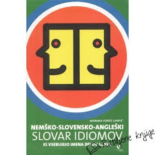Maybe you would like to learn more about one of these? Nemsko Slovensko Angleski Slovar Idiomov Ki Vsebujejo Imena Delov Glave