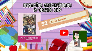 Primaria quinto grado geografía quinto grado. Desafio 52 5Âº Grado Sep Pag 99 A 101 Educacion Sep Matematicasatualcance Mequedoencasa Youtube