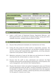 Outside of the traditional healthcare settings, the nurses may also work in schools, offices. Charge Nurse Intensive Care Unit Icu Job Description