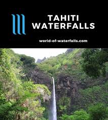 The capital of papeete is the country's economic center and all flights arrive through tahiti. Tahiti Waterfalls World Of Waterfalls