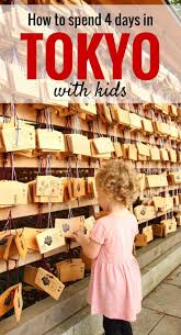 How To Spend 4 Days In Tokyo Tokyo With Kids Toddler Travel Traveling With Baby