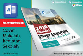 Template Cover Laporan Keren Versi Word Imago Media Home Of Creativity Cover ini cocok untuk laporan bulanan atau annual report dan sebagainya, semoga anda menyukainya. template cover laporan keren versi word