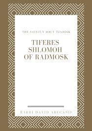To do this all players need to use the special characters free fire. The Saintly Holy Tzaddik Tiferes Shlomoh Of Radmosk Rabbi David Abecasis By Zohar Society Edware Issuu