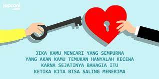 Masukkan url dropbox google drive. 50 Kata Kata Bijak Jangan Mencari Yang Sempurna Juproni Quotes