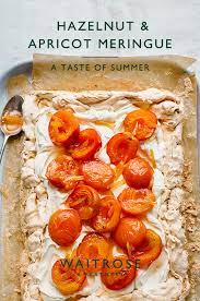 Hazelnut Apricot Meringue Waitrose Food Food Apricot Recipes