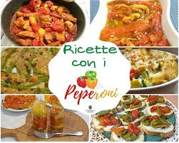 Ricette peperoni, elenco di ricette con peperoni. Ricette Con I Peperoni Raccolta Imperdibile Con Ricette Sfiziose