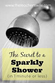 The Secret To A Sparkly Shower In 1 Minute Or Less With Images Cleaning Hacks