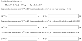 Convert grams srf2 to moles or moles srf2 to grams. Consider The Equilibrium Shown Srf S S2 Aq 2 F Chegg Com
