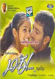 Madhu 2006 Tamil In Hd Einthusan Tamil Movies Online Tamil Movies Movies Online