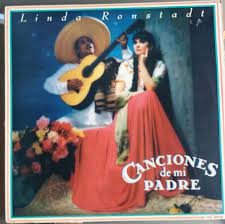 With ballet folklorico de la fonda, mariachi vargas de tecalitlán, linda ronstadt, melinda marie ronstadt. Canciones De Mi Padre World Music Music Urbytus Com