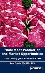 Islam has strict laws on the proper method of slaughtering an animal. Halal Meat Production And Market Opportunities Halalfocus Net Daily Halal Market News