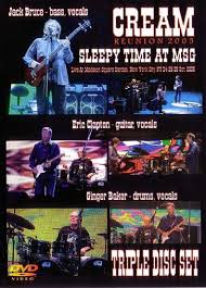 CREAM^SLEEPY TIME AT MSG 2005 - STRANGELOVE RECORDS 