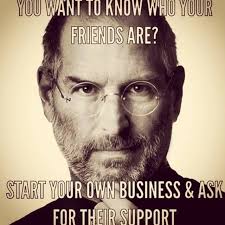 Pin By Ray Fog On Something To Say Fair Weather Friends Steve Jobs Quotes Steve Jobs