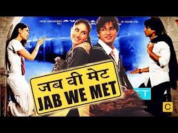 Jab We Met Romantic Comedy Drama Film Shahid Kapoor Kareena Kapoor Full Hd 1080p Movie Drama Tv Shows Romantic Movies Bollywood Movies