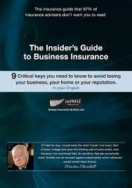 Our goal is to make getting covered simple, with no added costs or fees. The Insider S Guide To Business Insurance Baileys Insurance