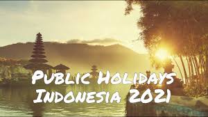 National Holidays In Indonesia In 2021 Office Holidays