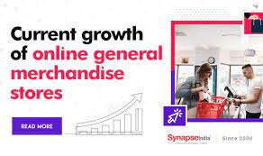 Current Growth Of Online General Merchandise Stores Business Development Ecommerce Solutions Business