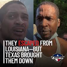 🚨GOT 'EM🚨 Two violent escapees thought they could outrun Texas law  enforcement. They were wrong. After breaking out of jail in Orleans Parish,  Leo Tate and Jermaine Donald led officers