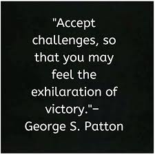 Motivational Life Quotes On Challenges And Victory Patton Quotes Victory Quotes Challenge Quotes