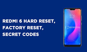 Reset without password or pin, and unlock password tool etc. Redmi 6 Hard Reset Factory Reset Secret Codes Hard Reset Any Mobile