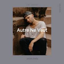 Image result for Autre Ne Veut
