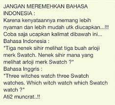 Bahasa Indonesia Vs Inggris Lucu Bahasa Humor Lucu