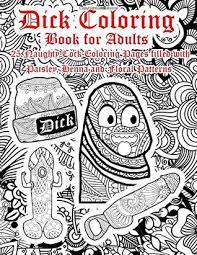 20 naughty memes to please your dirty, filthy mind. Dick Coloring Book For Adults 25 Naughty Cock Coloring Pages Filled With Paisley Henna And Floral Patterns Funny Gift Books By Sex Coloring Artists