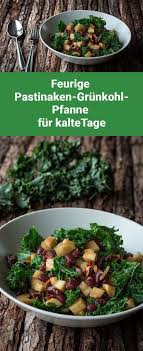 5 Wintergemuse Die Du Jetzt Essen Solltest Rezept Pastinaken Rezepte Rezepte Gesund Grunkohl Rezepte Vegetarisch